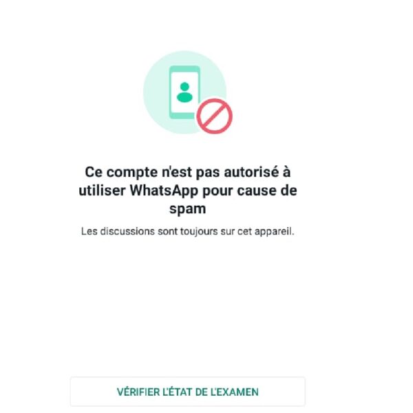 Whatsapp numéro boqué banni réactiver